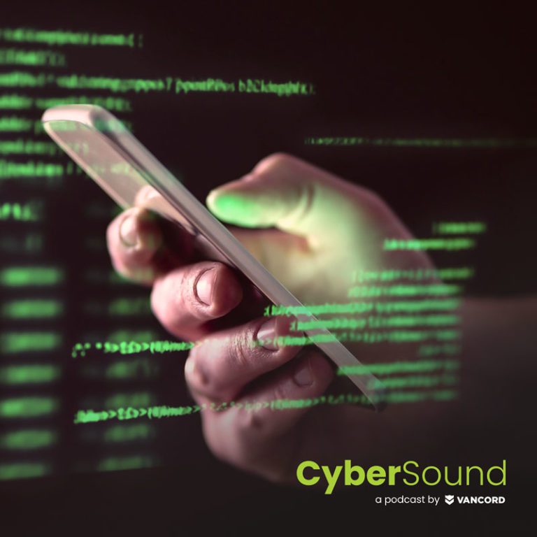 CyberSound episode 30, Rise Of The Mobile Scam cover photo