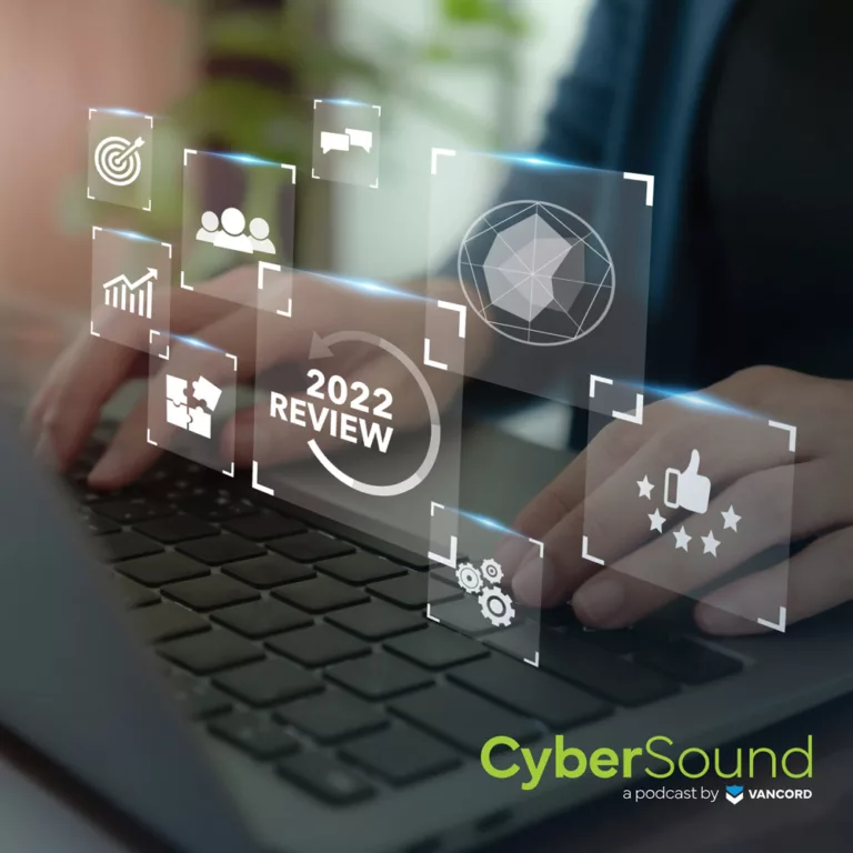 CyberSound ep67, 2022 Security Year in Review cover photo